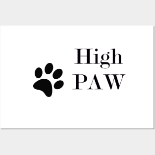 High PAW Posters and Art